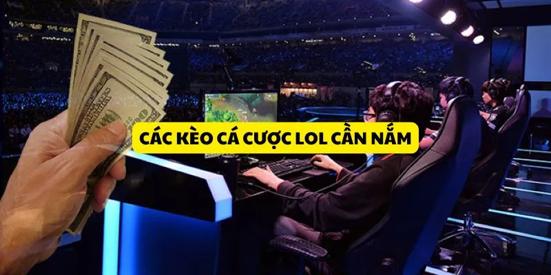 ca-cuoc-lol
