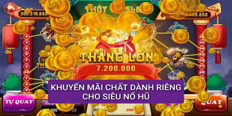 khuyen-mai-chat-luong-danh-rieng-no-hu