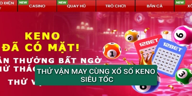 thu-van-may-voi-xo-so-keno-sieu-toc