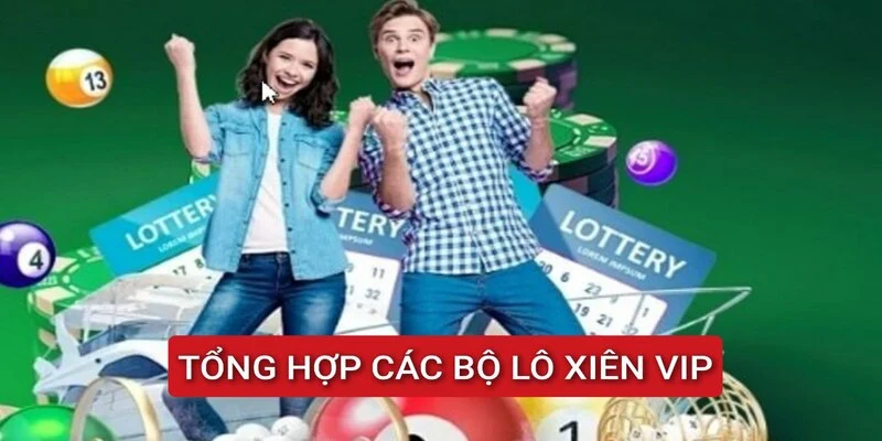 tong-hop-cac-bo-xien-vip